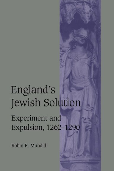 Robin R. Mundill - England's Jewish Solution, Inbunden