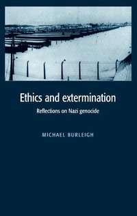 bokomslag Ethics and Extermination
