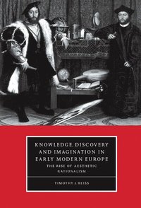 bokomslag Knowledge, Discovery and Imagination in Early Modern Europe