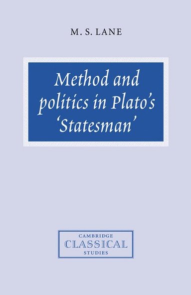 bokomslag Method and Politics in Plato's Statesman