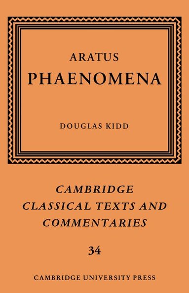 Aratus, Douglas Kidd - Aratus: Phaenomena, Inbunden