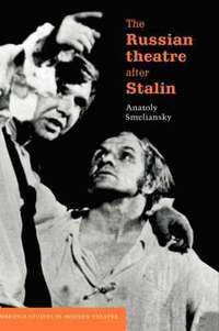 bokomslag The Russian Theatre After Stalin