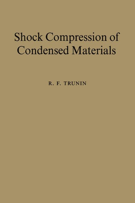 Shock Compression of Condensed Materials 1