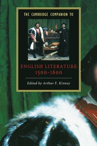 bokomslag The Cambridge Companion to English Literature, 1500-1600