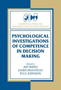 bokomslag Psychological Investigations of Competence in Decision Making