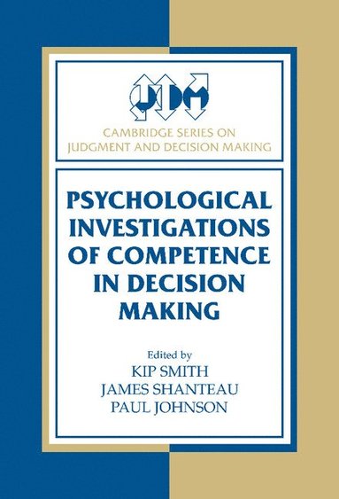 bokomslag Psychological Investigations of Competence in Decision Making