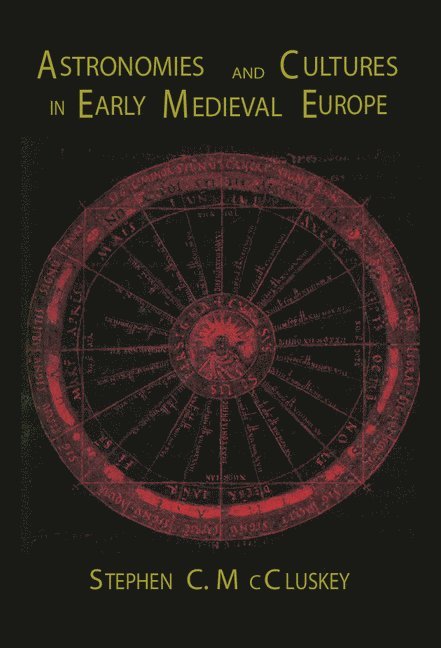 Astronomies and Cultures in Early Medieval Europe 1