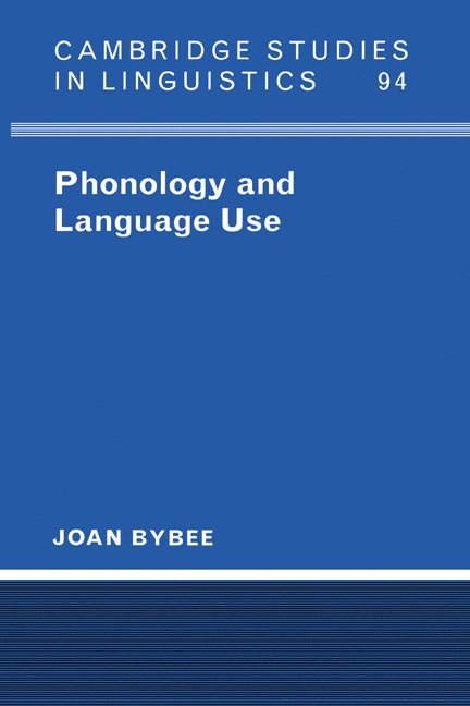 Phonology and Language Use 1