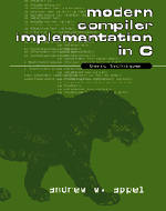 Andrew W. Appel, Maia Ginsburg - Modern Compiler Implementation in C, Inbunden