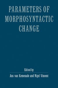 bokomslag Parameters of Morphosyntactic Change