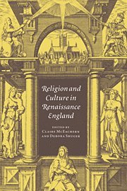 Claire McEachern, Debora Shuger - Religion and Culture in Renaissance England, Inbunden