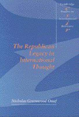 bokomslag The Republican Legacy in International Thought