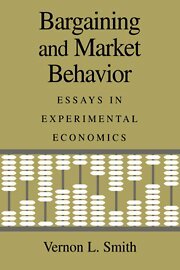 Vernon L. Smith - Bargaining and Market Behavior, Inbunden