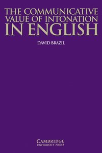 bokomslag The Communicative Value of Intonation in English Book