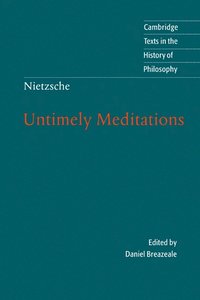 bokomslag Nietzsche: Untimely Meditations