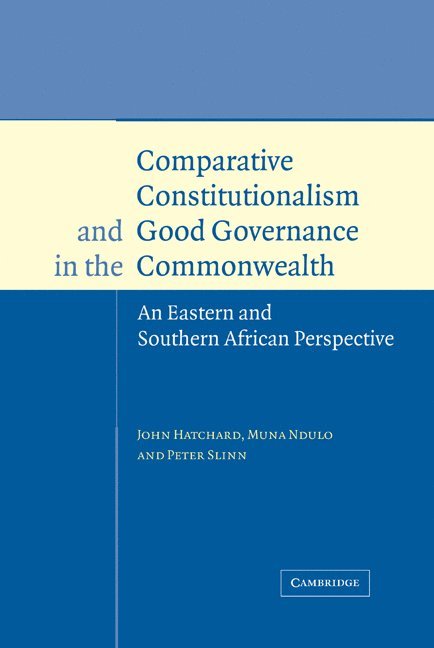 Comparative Constitutionalism and Good Governance in the Commonwealth 1