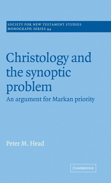 bokomslag Christology and the Synoptic Problem