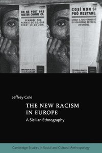 bokomslag The New Racism in Europe: A Sicilian Ethnography