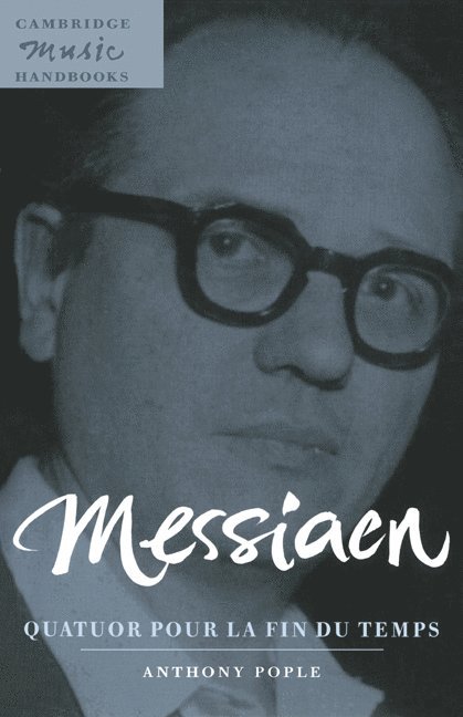 Messiaen: Quatuor pour la fin du temps 1