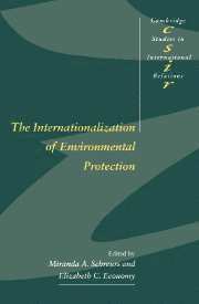 The Internationalization of Environmental Protection