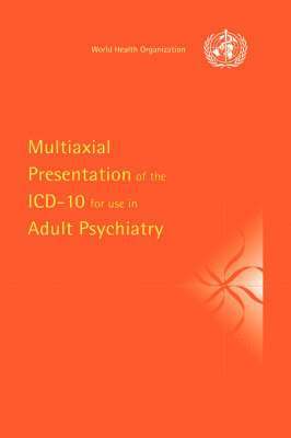 bokomslag Multiaxial Presentation of the ICD-10 for Use in Adult Psychiatry