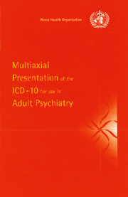 Multiaxial Presentation of the ICD-10 for Use in Adult Psychiatry 1