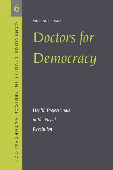 Vincanne Adams, Alan Harwood - Doctors for Democracy, Häftad