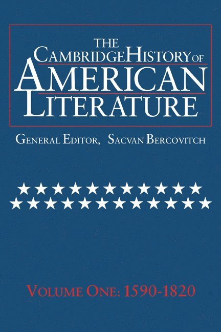 Massachusetts) Bercovitch, Sacvan (Harvard University, Sacvan Bercovitch, Cyrus R. K. Patell - The Cambridge History of American Literature: Volume 1, 1590–1820, Häftad