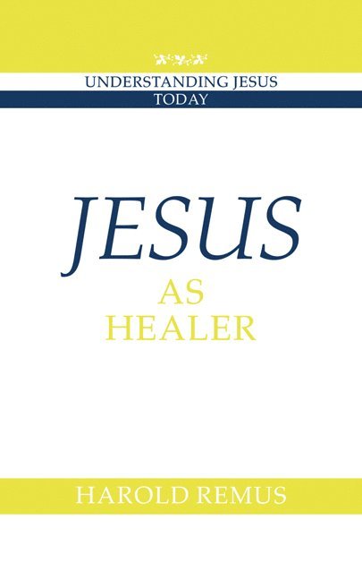 Jesus as Healer 1