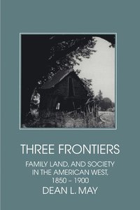 bokomslag Three Frontiers
