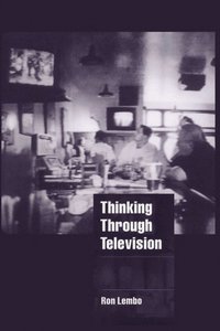 bokomslag Thinking through Television