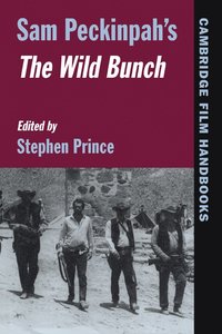bokomslag Sam Peckinpah's The Wild Bunch