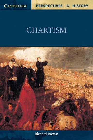 Richard Brown, Richard Brown, David Smith - Chartism, Häftad