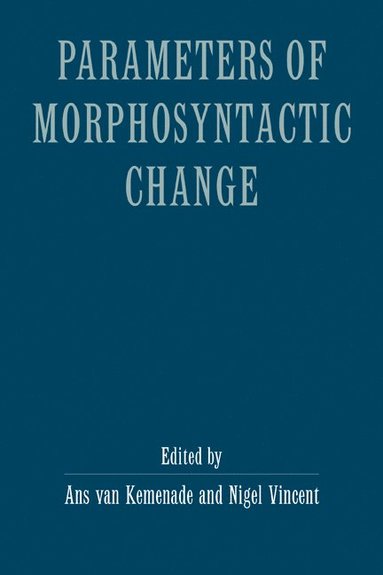 bokomslag Parameters of Morphosyntactic Change