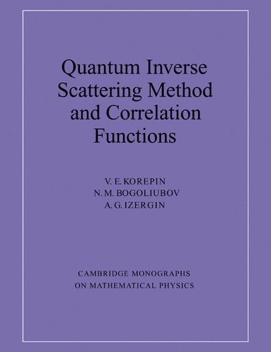 bokomslag Quantum Inverse Scattering Method and Correlation Functions