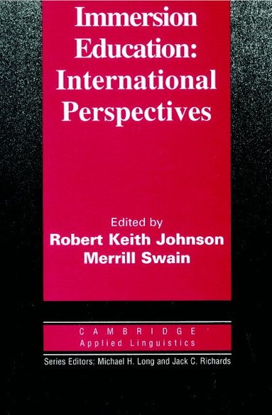 Robert Keith Johnson, Merrill Swain - Immersion Education, Häftad