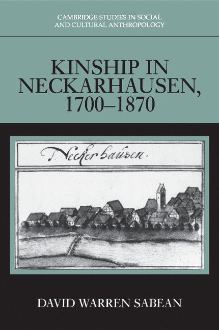 Kinship in Neckarhausen, 1700-1870 1