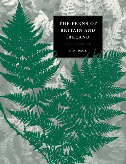 The Ferns of Britain and Ireland 1