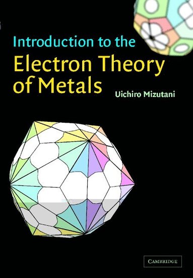 bokomslag Introduction to the Electron Theory of Metals