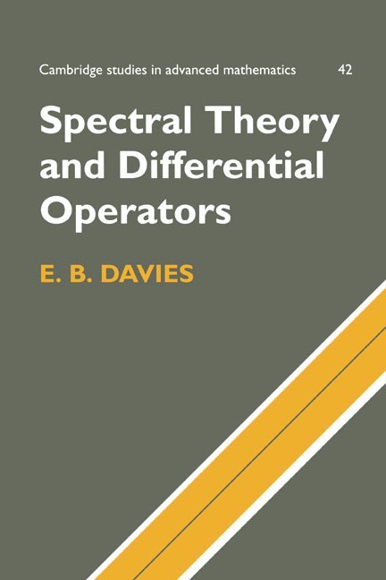 E. Brian (King's College London) Davies, E. B. Davies, Davies E. Brian, Bela Bollobas - Spectral Theory and Differential Operators, Häftad