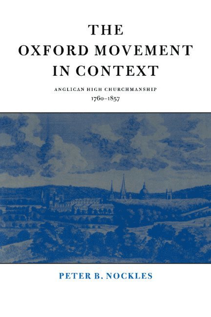 The Oxford Movement in Context 1