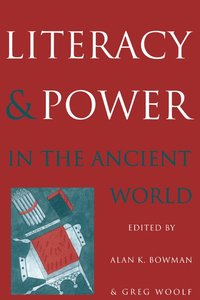 bokomslag Literacy and Power in the Ancient World