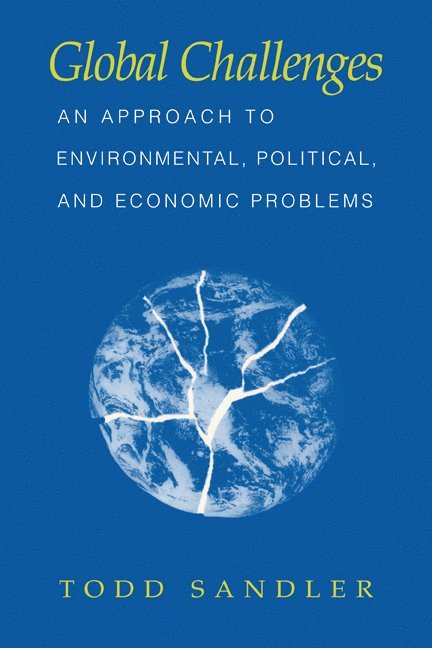 Todd (University of Southern California) Sandler, Todd Sandler - Global Challenges, Häftad