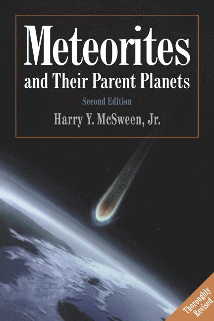 Meteorites and their Parent Planets 1