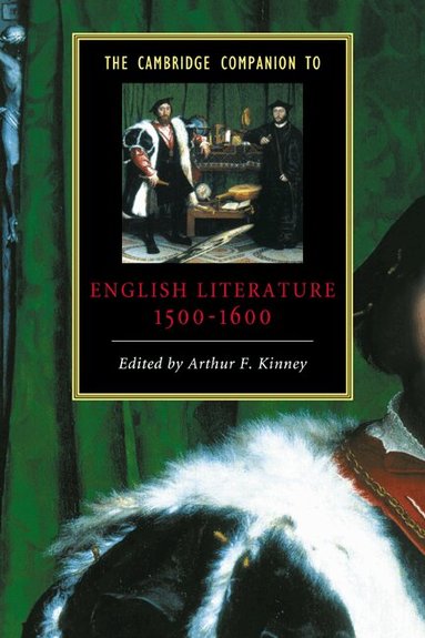 Arthur F. Kinney, Arthur F. Kinney - The Cambridge Companion to English Literature, 1500-1600, Häftad