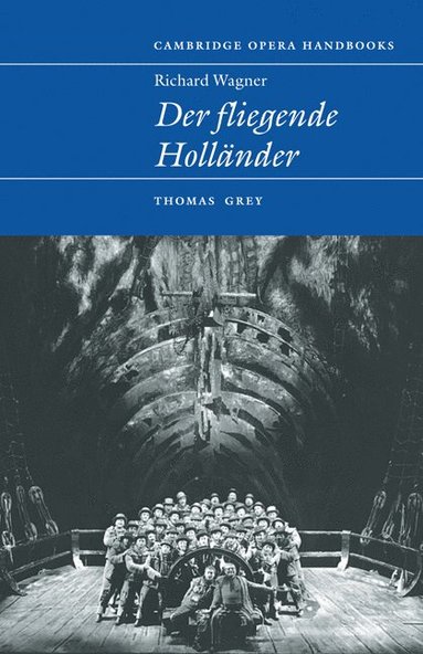 bokomslag Richard Wagner: Der Fliegende Hollander