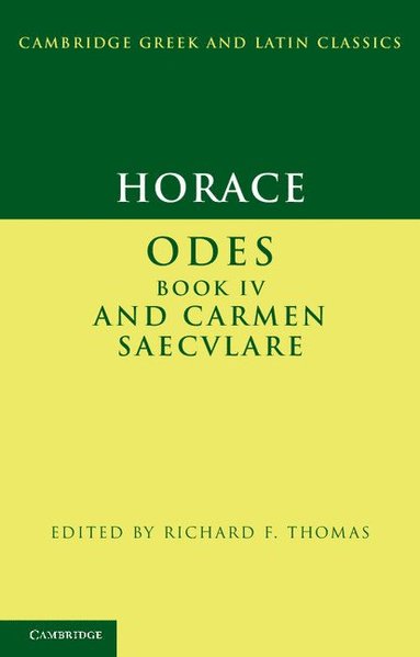 bokomslag Horace: Odes IV and Carmen Saeculare