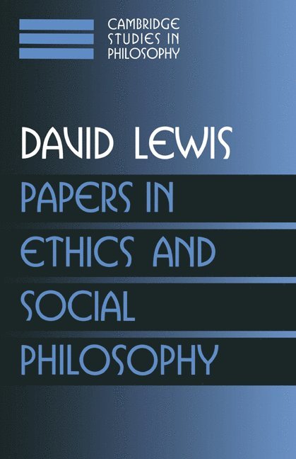 New Jersey) Lewis, David (Princeton University, David Lewis, Ernest Sosa, Jonathan Dancy - Papers in Ethics and Social Philosophy: Volume 3, Häftad