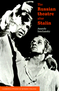 The Russian Theatre after Stalin 1