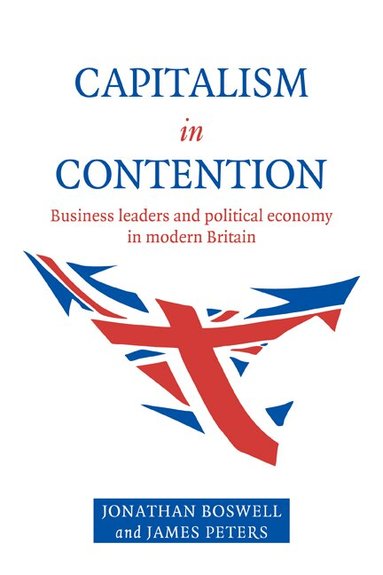 Jonathan Boswell, James Peters - Capitalism in Contention, Häftad
